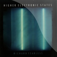 Front View : Richard Fearless - HIGHER ELECTRONIC STATE - Drone 001