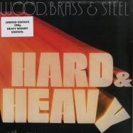 Front View : Wood, Brass & Steel - HARD & HEAVY (LTD 180G LP, REMASTERED) - Soul Brother / LPSBCS80