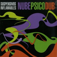 Front View : Suspensivos Inflamables - NUBE PSICO DUB - Cosmica / COS003