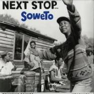 Front View : Various Artists - NEXT STOP ... SOWETO VOL. 1 (2X12 LP) - Strut Records / STRUT54LP