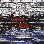 Front View : D. Carbone - CARBONE MASTER SYSTEM (2X12 LP) - Carbone Records / CRBN002