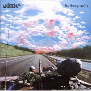 Front View : The Chemical Brothers - NO GEOGRAPHY (180G 2LP) - Freestyle Dust / XDUSTLP11 / 7728691