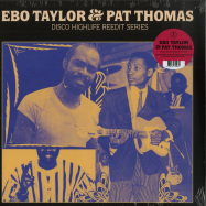 Front View : Ebo Taylor & Pat Thomas - DISCO HIGHLIFE REEDIT SERIES - Comet / Comet089
