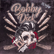 Front View : B-Tight - BOBBY DICK (LTD PICTURE 2LP) - Jetzt Paul / BTIGHT2VIN