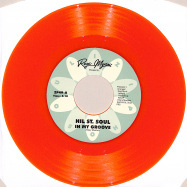 Front View : Hil St. Soul - IN MY GROOVE (ORANGE 7 INCH) - Izipho Soul  / ZP49