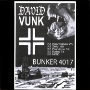 Front View : David Vunk - BUNKER 4017 - Bunker / B4017
