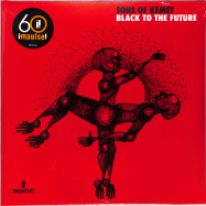 Front View : Sons Of Kemet - BLACK TO THE FUTURE (2LP) - Impulse! / 3562166