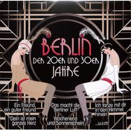 Front View : Various - BERLIN DER 20ER UND 30ER JAHRE (LP) - Zyx Music / ZYX 57152-1