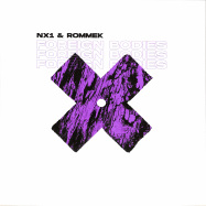 Front View : NX1 & Rommek - FOREIGN BODIES EP - Nexe Records / NEXE007