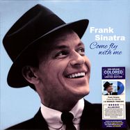 Front View : Frank Sinatra - COME FLY WITH ME (colouredLP) - 20th Century Masterworks / 50243