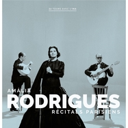 Front View : Amalia Rodrigues - RECITALS PARISIENS (LP) - Diggers Factory-Inasound / DFINA20