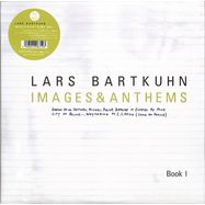 Front View : Lars Bartkuhn - IMAGES & ANTHEMS (LP) - First On Vinyl / FOV 3