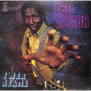 Front View : Ebo Taylor - TWER NYAME (LP) - Comet Records / COMET122