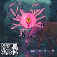Front View : Robert Jon & The Wreck - RIDE INTO THE LIGHT (LP) - Journeyman Records / JMR90600