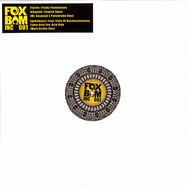Front View : Foxtrot / Arkanoid / Egebamyasi / Tokyo Acid Cru - FOXBAM INC 001 (FEAT MR GASMASK, MARK ARCHER REMIXES) (LTD 180 GR) - Foxbam Inc / FBI 001