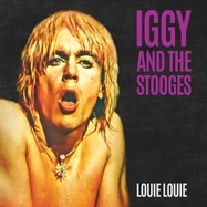 Front View : Iggy And The Stooges - LOUIE LOUIEBLACK / GOLD SPLATTER (7 INCH) - Cleopatra Records / 889466352546