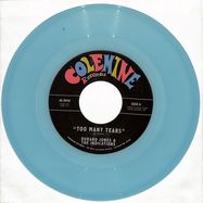 Front View : Jones Durand & The Indications - TOO MANY TEARS / CRUISIN TO THE PARQUE (BLUE 7 INCH) - Colemine Records / 00161589