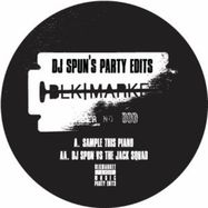Front View : DJ Spun - SPUNS PARTY EDITS - Blkmarket Underground Music Party Edits US / BUMP E000