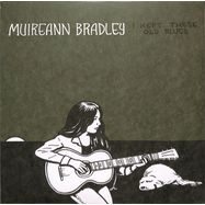 Front View : Muireann Bradley - I KEPT THESE OLD BLUES (LP) - Tompkins Square / 00161886