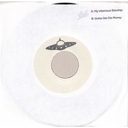 Front View : Dj Epik - MY INFAMOUS STARSHIP / GOTTA GET DIS MONEY (7 INCH) - White Label / EPIKWL1