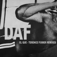 Front View : D.A.F. - EL QUE (TERENCE FIXMER REMIXES) - MANNEQUIN / MNQ 169
