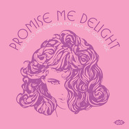 Front View : Various Artists - PROMISE ME DELIGHT - ITALO DISCO AND EUROPEAN POP (2LP) - Ace Records / XXQLP169