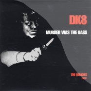 Front View : DK 8 - MURDER WAS THE BASS - THE REMIXES PART 1 - ELP11001