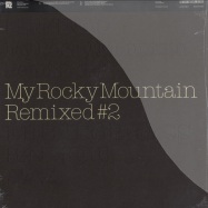Front View : Erik Sumo - MY ROCKY MOUNTAIN REMIXED 2 - Pulver030
