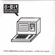 Front View : 8-bit Operators - POCKET CALCULATOR/THE ROBOTS - ASW71190