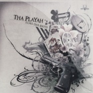 Front View : Tha Playah - I CALL THA SHOTS - Neophyte / NEO033