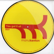 Front View : Manu Kenton - PORN STAR - YOU GOT IT ALL (PICTURE12 ) - Mk / mk004
