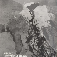 Front View : Gunjack - A MURDER OF CROWS - Consume / CSM01