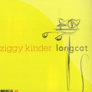 Front View : Ziggy Kinder - ASS BOMB / LONGCAT - Ware083