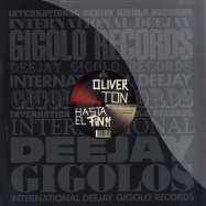 Front View : Oliver Ton - HASTA EL FIN - Gigolo Records / Gigolo262