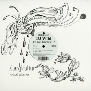 Front View : DJ W!ld - IM NOT HUMAN EP - Klangkultur Schallplatten / KKS001