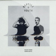 Front View : Reptile Youth - BLACK SWAN BORN WHITE (LTD. 7 INCH) - HFN Music / HFN16S