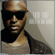 Front View : Taio Cruz - WORLD IN OUR HANDS (2 TRACK MAXI CD) - Island / 3711717