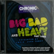 Front View : Various Artists - BIG BAD AND HEAVY PART 3 (2XCD) - Chronic / bbhcd003