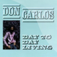 Front View : Don Carlos - DAY TO DAY LIVING (LP) - Greensleeves / grel45