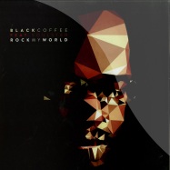 Front View : Black Coffee ft. Soulstar - ROCK MY WORLD - Foliage Records / Foliage024
