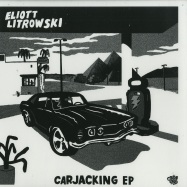 Front View : Eliot Litrowski - CARJACKING - Cracki Records / Cracki021