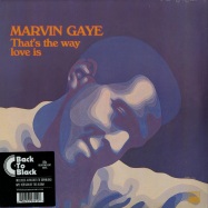 Front View : Marvin Gaye - THATS THE WAY LOVE IS (180G LP + MP3) - Tamla / TAMLA 299 / 5353512