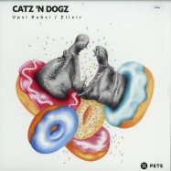 Front View : Catz n Dogz - UPSI BUBSI / ELIXIR - Pets Recording / PETS066