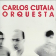 Front View : Carlos Cuataia - ORQUESTA (LP) - Emotional Rescue / ERC 027
