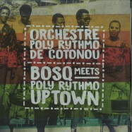 Front View : Orchestre Poly Rythmo de Cotonou - BOSQ MEETS POLY RYTHMO UPTOWN - Sol Power Sound / SOLPS006