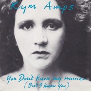 Front View : Kym Amps - YOU DONT KNOW MY NAME (BUT I KNOW YOU) - Monte Cristo / MOCR002