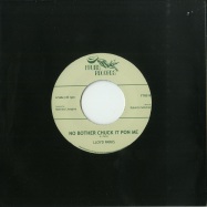 Front View : Lloyd Parks & The Inspirators - NO BOTHER CHUCK IT PON ME (7 INCH) - Fruits Records / FTR019