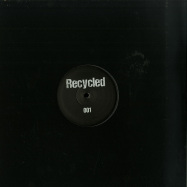 Front View : Recycled - RECYCLED 001 (140 G VINYL) - Recycled / RCLD 001