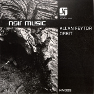 Front View : Allan Feytor - ORBIT (TRANSPARENT VINYL) - Noir Music / NM003