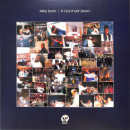 Front View : Mike Dunn - IF I CANT GET DOWN (INC MOUSSE T / OLIVER DOLLAR / LUKE SOLOMON / SNIPS REMIXES) - Classic / CMC238